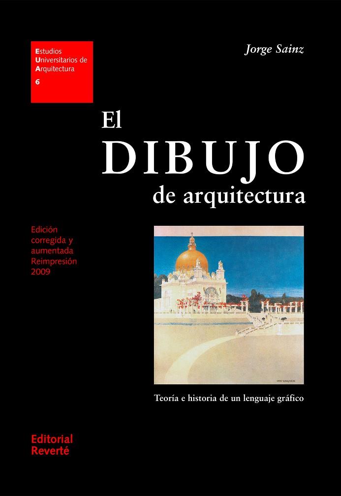 DIBUJO DE ARQUITECTURA, EL | 9788429121063 | SAINZ AVIA, JORGE