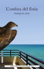 OMBRA DEL FÈNIX, L' | 9788415081197 | MAS USO, PASQUAL