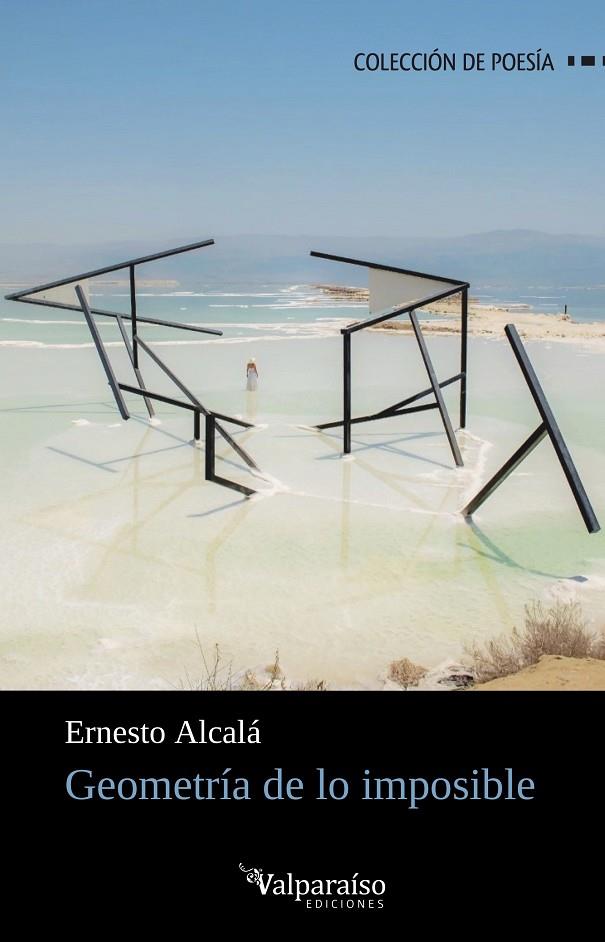 GEOMETRÍA DE LO IMPOSIBLE | 9788418082825 | ALCALA, ERNESTO