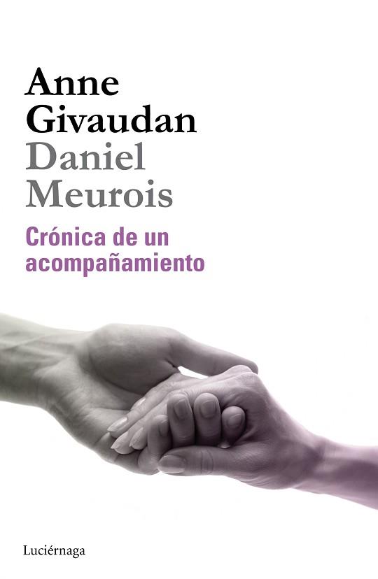 CRÓNICA DE UN ACOMPAÑAMIENTO | 9788415864530 | GIVAUDAN, ANNE