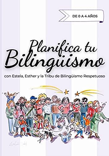 PLANIFICA TU BILINGUISMO | 9788413735658 | FERNANDEZ, ESTHER / GARCIA, ESTELA