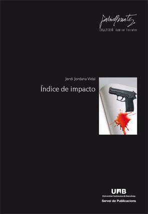 ÍNDICE DE IMPACTO | 9788449026867 | JORDANA VIDAL, JORDI