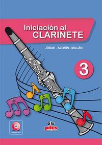 INICIACION AL CLARINETE 3 | 9788415928492 | JODAR GUERRERO, JOSÉ ANTONIO / AZORIN, J. / MILLÁN, J.