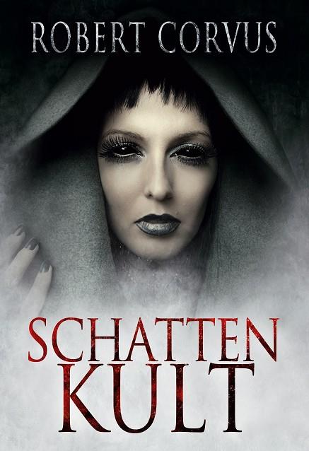 SCHATTENKULT | 9783750412644 | CORVUS, ROBERT