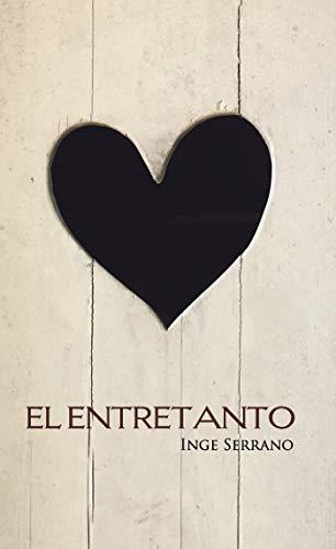 ENTRETANTO, EL | 9788417295448 | SERRANO, INGE