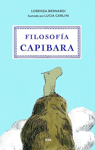 FILOSOFIA CAPIBARA | 9791370310356 | BERNARDI, LORENZA