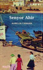 SENYOR AHIR | 9788492703616 | CANAAN, AURELIA
