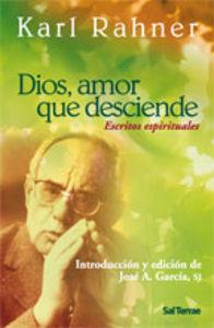 DIOS, AMOR QUE DESCIENDE. EJERCICIOS ESPIRITUALES | 9788429317862 | GARCÍA, JOSÉ ANTONIO