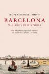 BARCELONA : MIL AÑOS DE HISTORIA | 9788483077115 | FERNÁNDEZ-ARMESTO, FELIPE