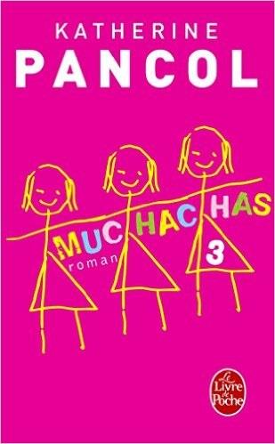 MUCHACHAS 3 | 9782253017332 | PANCOL, KATHERINE