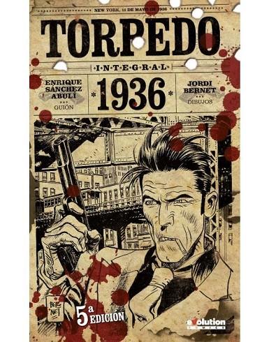 TORPEDO 1936 (5ª EDICIÓN) | 9788411013369 | SÁNCHEZ ABULÍ, ENRIQUE / BERNET, JORDI