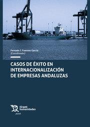 CASOS DE EXITO EN INTERNACIONALIZACION DE EMPRESAS ANDALUZA | 9788419226556 | FUENTES GARCIA, FERNANDO J.