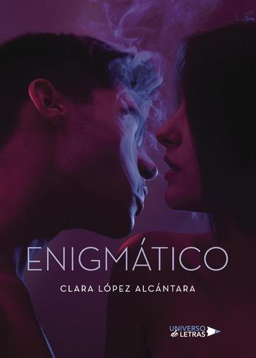 ENIGMÁTICO | 9788417274412 | LÓPEZ ALCÁNTARA, CLARA