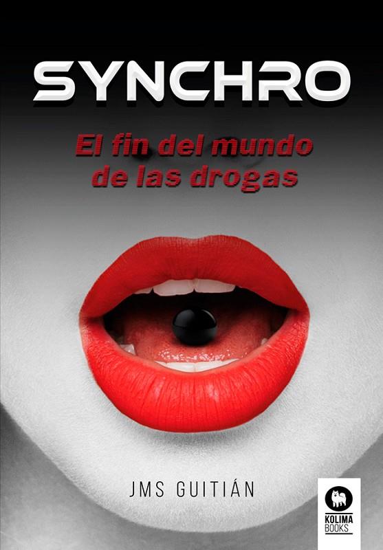 SYNCHRO | 9788417566722 | SÁNCHEZ GUITIÁN, JOSÉ MIGUEL