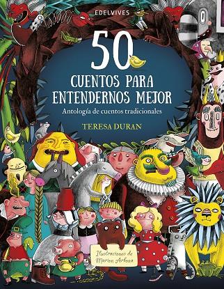 50 CUENTOS PARA ENTENDERNOS MEJOR | 9788414025581 | DURAN, TEREASA
