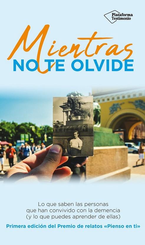 MIENTRAS NO TE OLVIDE | 9788417376642