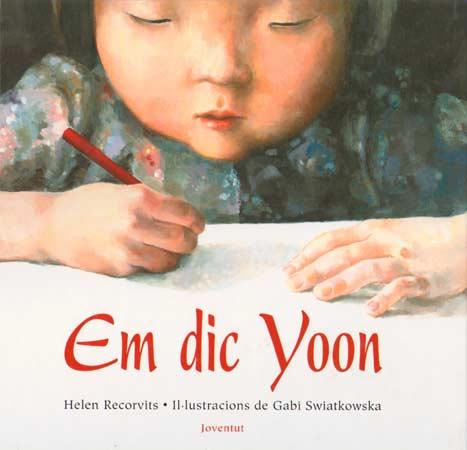 EM DIC YOON | 9788426133366 | RECORVITS, HELEN / SWIATKOWSKA, GABI