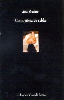 COMPAÑERA DE CELDA | 9788475227771 | MERINO, ANA