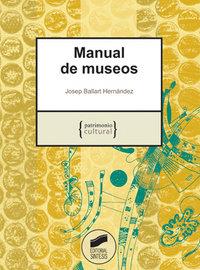 MANUAL DE MUSEOS | 9788497564953 | BALLART HERNÁNDEZ, JOSEP