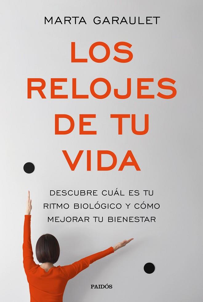 RELOJES DE TU VIDA, LOS | 9788449333668 | GARAULET, MARTA