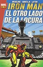 IRON MAN : EL OTRO LADO DE LA LOCURA | 9788490245316 | MICHELINE, DAVID