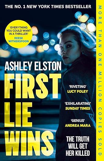 FIRST LIE WINS | 9781472295347 | ELSTON, ASHLEY
