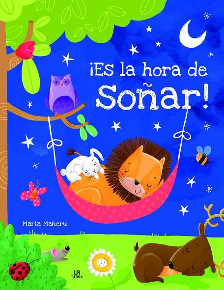 ES LA HORA DE SOÑAR! | 9788466237253