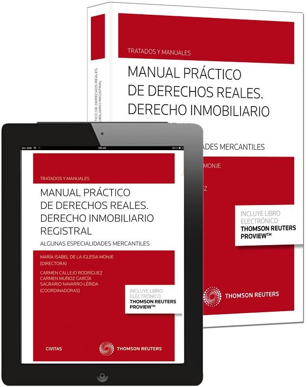 MANUAL PRÁCTICO DE DERECHOS REALES | 9788447047277 | CALLEJO, CARMEN
ISABEL DE LA IGLESIA 
Y OTRAS