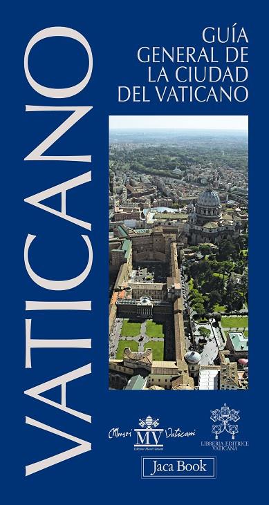 GUÍA GENERAL DE LA CIUDAD DEL VATICANO | 9788494093784 | LEV-MUSEOS VATICANOS