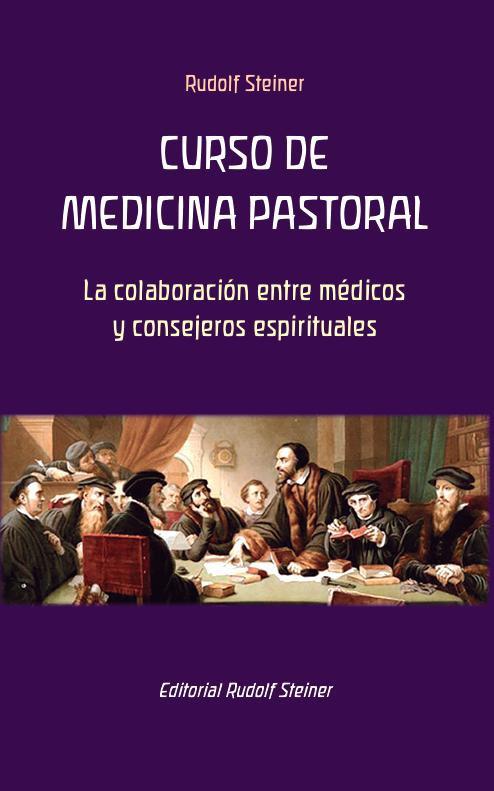 CURSO DE MEDICINA PASTORAL | 9788418919527 | STEINER, RUDOLF