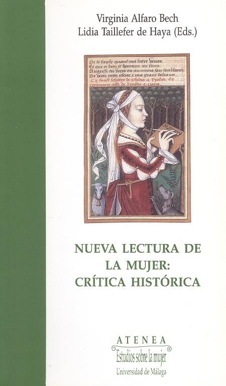 NUEVA LECTURA DE LA MUJER | 9788474965773 | CALERO SECALL, INÉS / MARTÍNEZ LÓPEZ, CÁNDIDA / VIGUERA MOLÍNS, MARÍA JESÚS