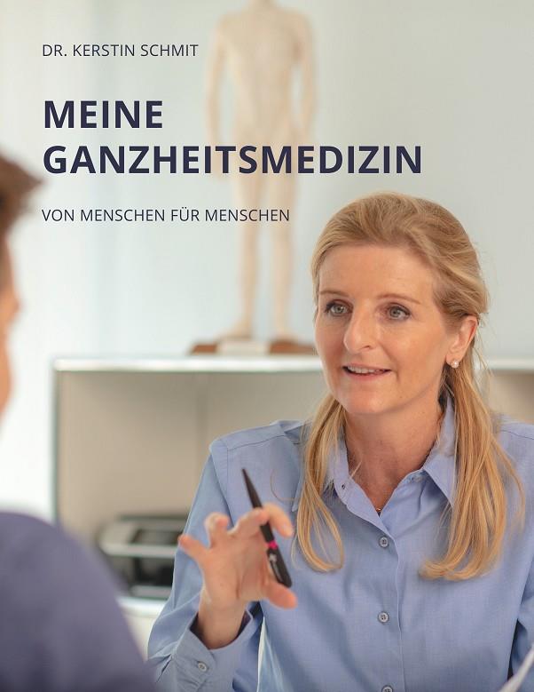 MEINE GANZHEITSMEDIZIN | 9783748102908 | SCHMIT, KERSTIN