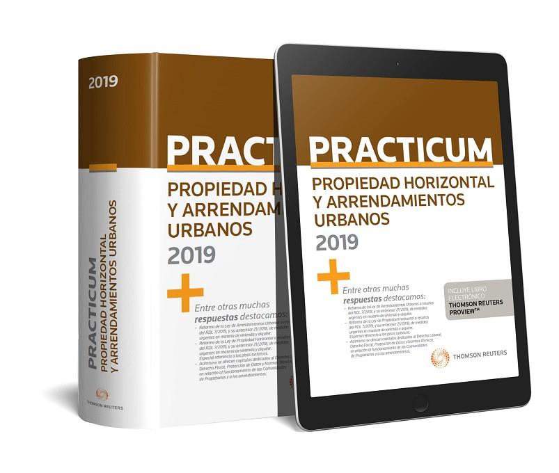 PRACTICUM PROPIEDAD HORIZONTAL Y ARRENDAMIENTOS URBANOS 2019 | 9788413093895 | ÁLVAREZ HERNANDO, JAVIER/ARNAIZ ARNAIZ, TEODORO/GARCÍA LÓPEZ, NICOLÁS/MARTÍ MARTÍ, JOAQUIM/MARTÍN PU