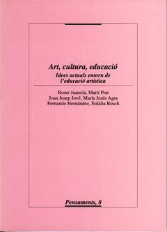 ART, CULTURA, EDUCACIÓ | 9788484090304 | VARIOS AUTORES