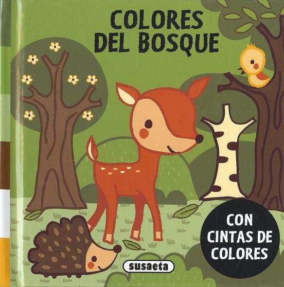 COLORES DEL BOSQUE | 9788467770957 | EDICIONES, SUSAETA