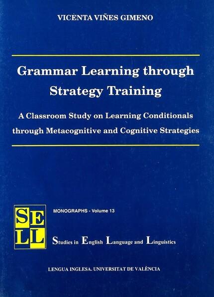 GRAMMAR LEARNING THROUGH STRATEGY TRAINING | 9788437057415 | VIÑES GIMENO, VICENTA
