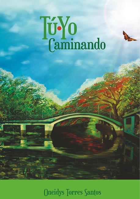 TÚ-YO CAMINANDO | 9788413260655 | TORRES SANTOS, ONEIDYS