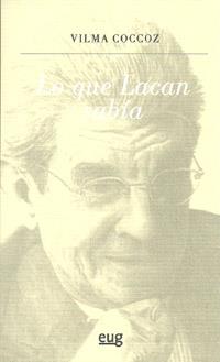 LO QUE LACAN SABÍA | 9788433855503 | COCCOZ, VILMA