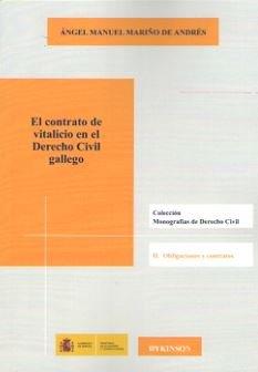 CONTRATO DE VITALICIO EN EL DERECHO CIVIL GALLEGO., EL | 9788491480532 | MARIÑO DE ANDRÉS, ÁNGEL MANUEL