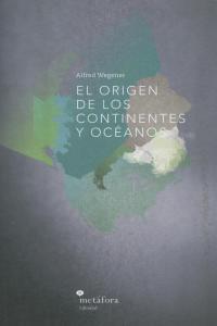 ORIGEN DE LOS CONTINENTES Y OCEANOS, EL | 9788495799159 | WEGENER, ALFRED