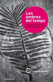 OMBRES DEL TEMPS, LES | 9788497663687 | PARERA, MARÍA