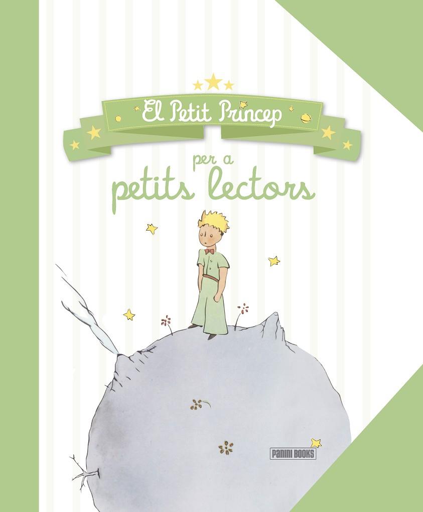 PETIT PRINCEP PER A PETITS LECTORS, EL | 9788491678489 | DE SAINT-EXUPERY, ANTOINE