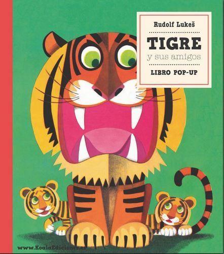 TIGRE Y SUS AMIGOS | 9788494522710 | LUKES, RUDOLF