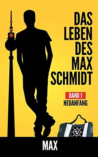 DAS LEBEN DES MAX SCHMIDT | 9783746037738 | MAX