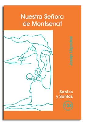 NUESTRA SEÑORA DE MONTSERRAT | 9788498052190 | LLIGADAS VENDRELL, JOSEP