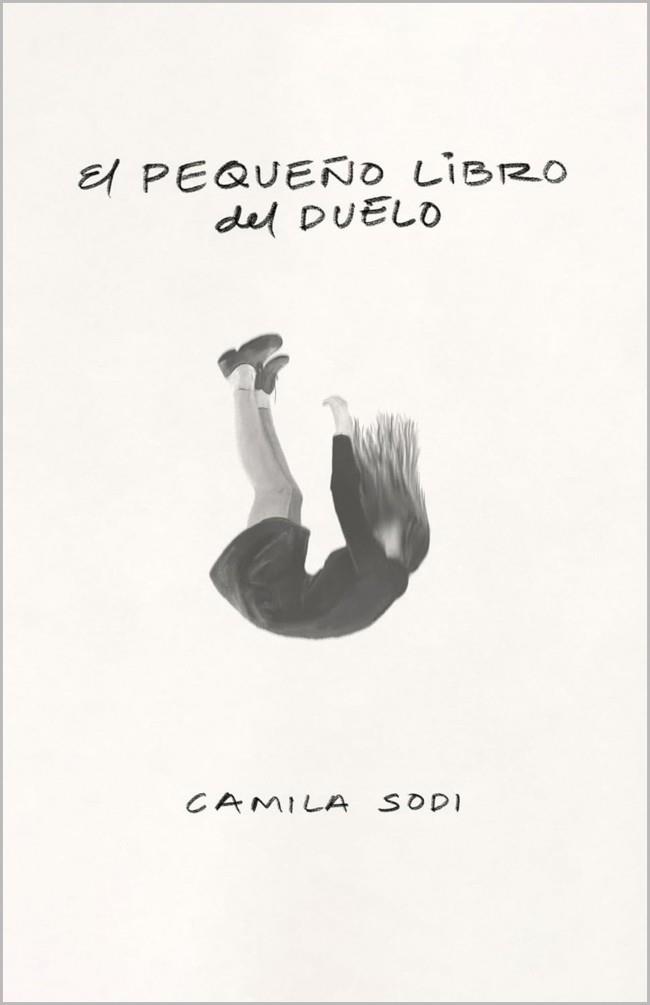 PEQUEÑO LIBRO DEL DUELO, EL | 9788403525139 | SODI, CAMILA