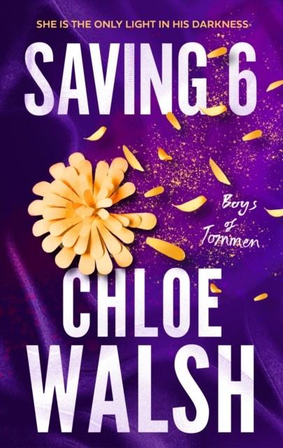 BOYS OF TOMMEN 03, THE. SAVING 6 | 9780349439280 | WALSH, CHLOE