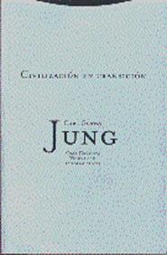 CIVILIZACION EN TRANSICION | 9788481644036 | JUNG, CARL GUSTAV