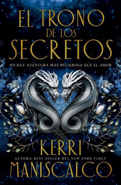 TRONO DE LOS CAÍDOS 02, EL. EL TRONO DE LOS SECRETOS | 9788410085695 | MANISCALCO, KERRI