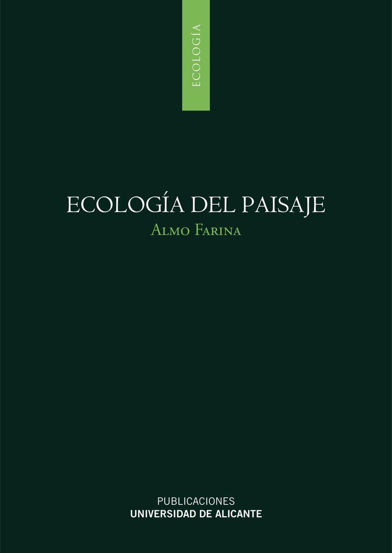ECOLOGÍA DEL PAISAJE | 9788497171670 | FARINA, ALMO